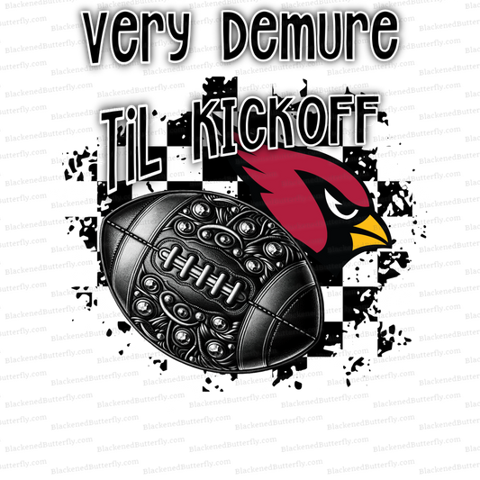 Very Demure Til Kickoff Cardinals