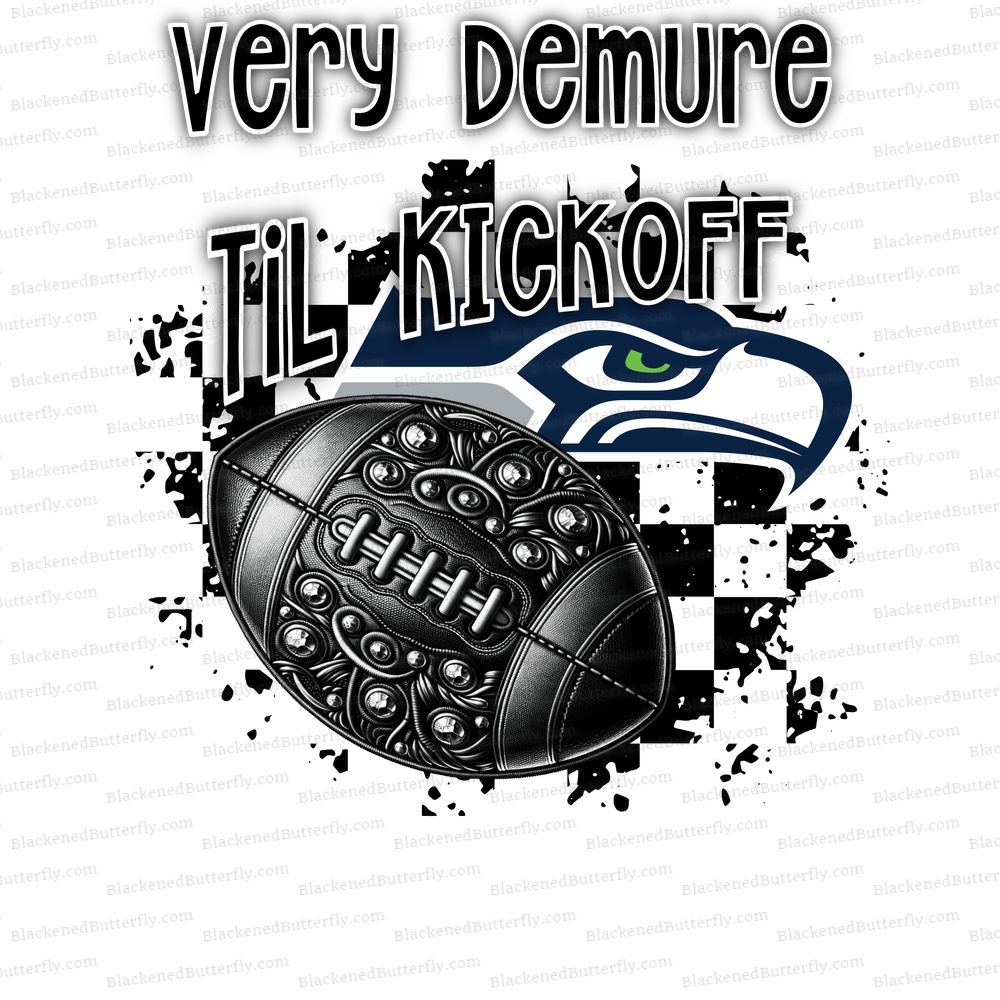 Very Demure Til Kickoff Seahawks