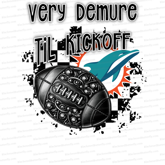 Very Demure Til Kickoff Dolphins