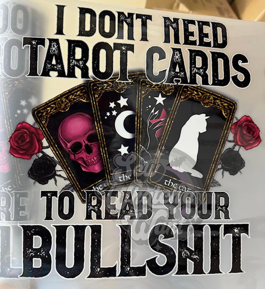 I Don't Need Tarot Cards