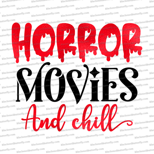 Horror Movies And Chill