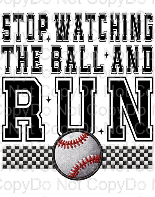 Stop Watching The Ball and Run (Baseball)