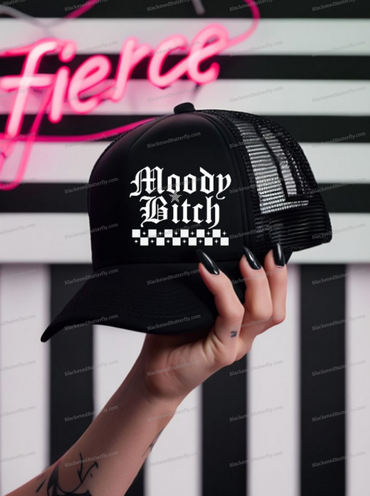 Moody Bitch Black Trucker Style Hat