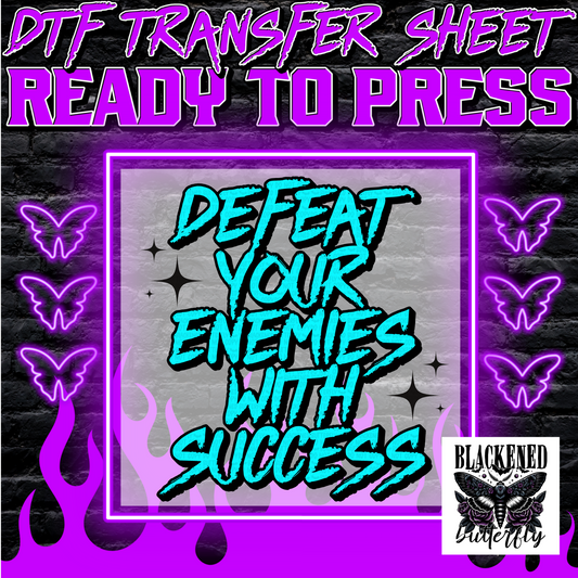 Defeat Your Enemies With Success